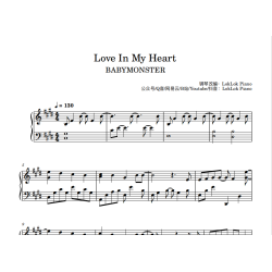 Love in my heart Piano Sheet Music, BABYMONSTER Piano Notes